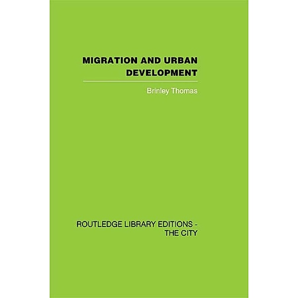 Migration and Urban Development, Brinley Thomas