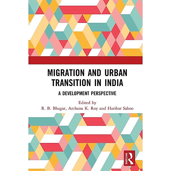 Migration and Urban Transition in India