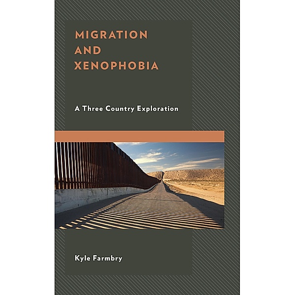 Migration and Xenophobia, Kyle Farmbry