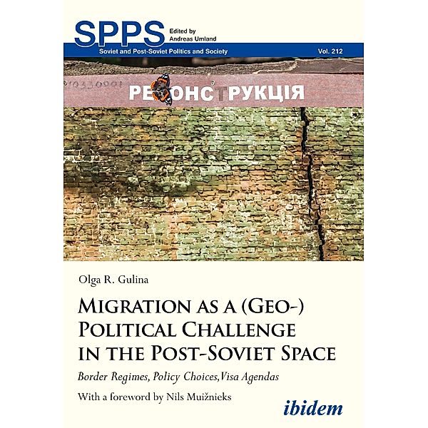 Migration as a (Geo-)Political Challenge in the Post-Soviet Space, Olga R. Gulina