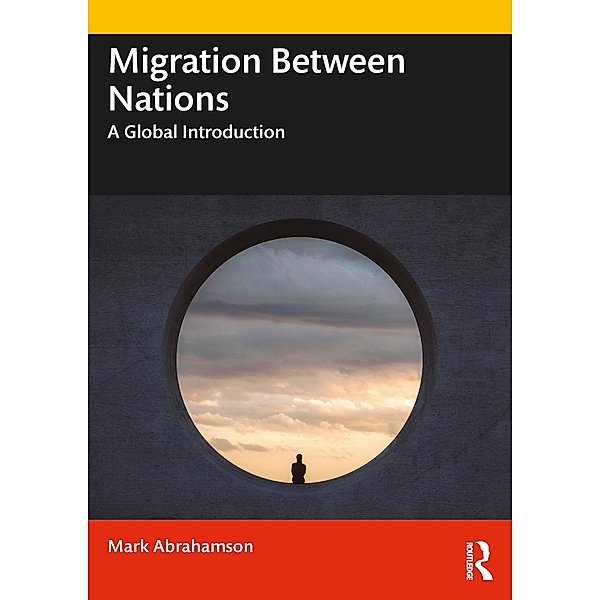 Migration Between Nations, Mark Abrahamson