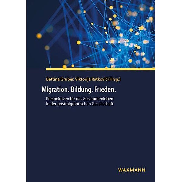 Migration. Bildung. Frieden