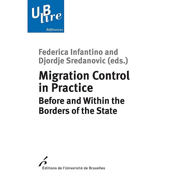 Migration Control in Practice, Federica Infantino, Djordje Sredanovic