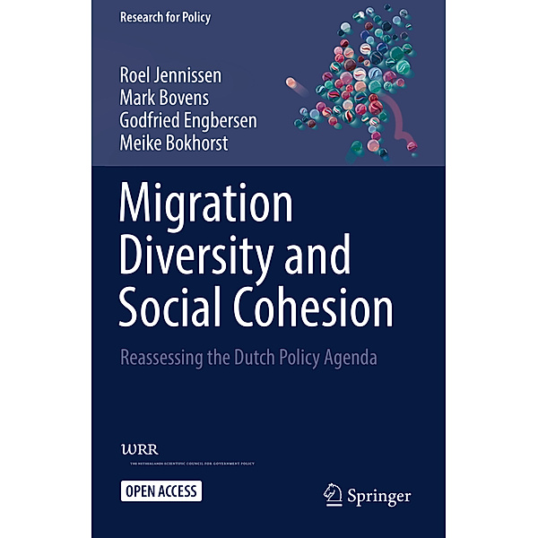 Migration Diversity and Social Cohesion, Roel Jennissen, Mark Bovens, Godfried Engbersen, Meike Bokhorst