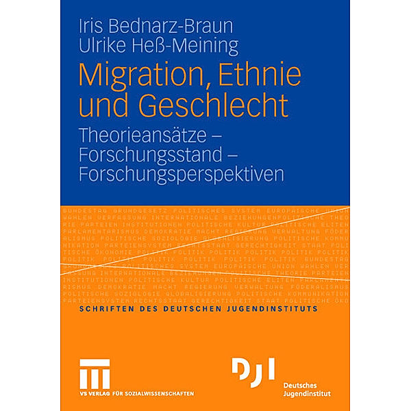 Migration, Ethnie und Geschlecht, Iris Bednarz-Braun, Ulrike Hess-Meining