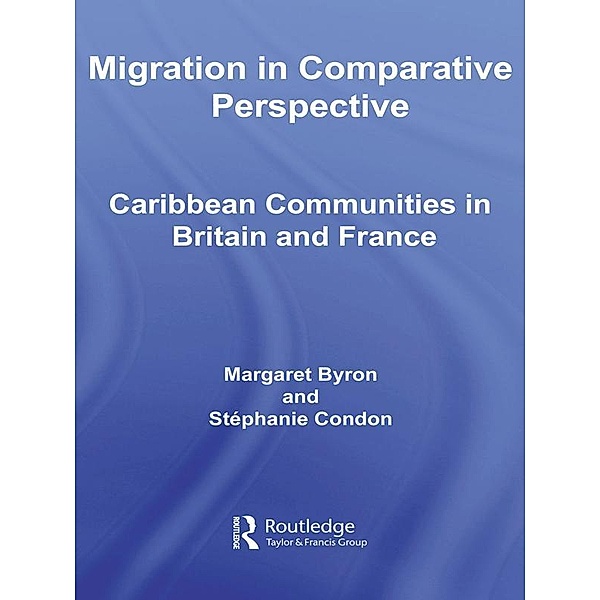 Migration in Comparative Perspective, Margaret Byron, Stéphanie Condon