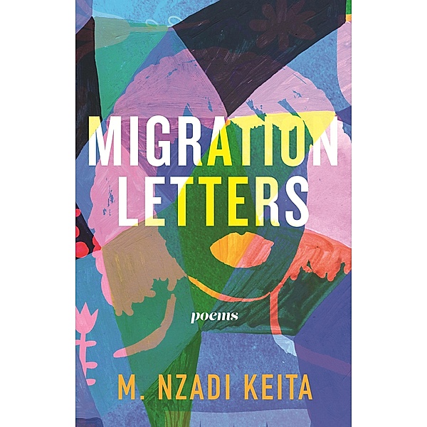 Migration Letters / Raised Voices Bd.5, M. Nzadi Keita