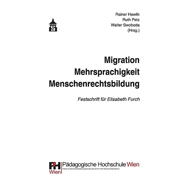 Migration - Mehrsprachigkeit - Menschenrechtsbildung