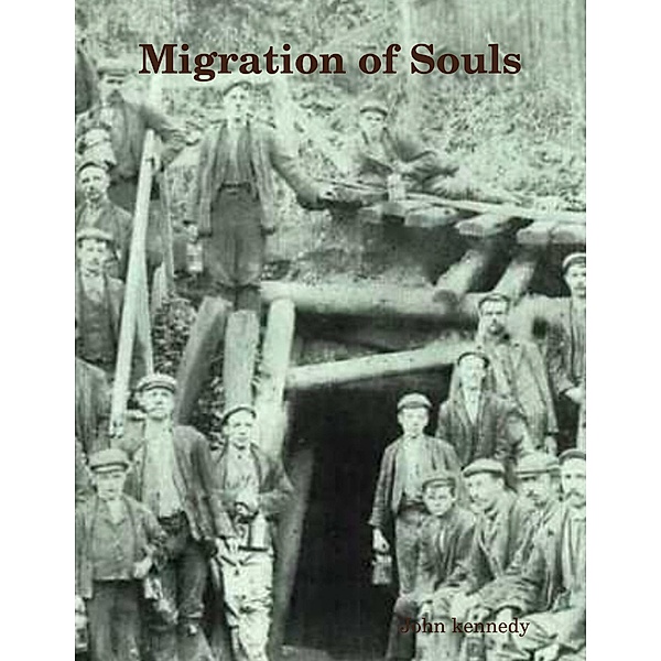 Migration of Souls, John Kennedy