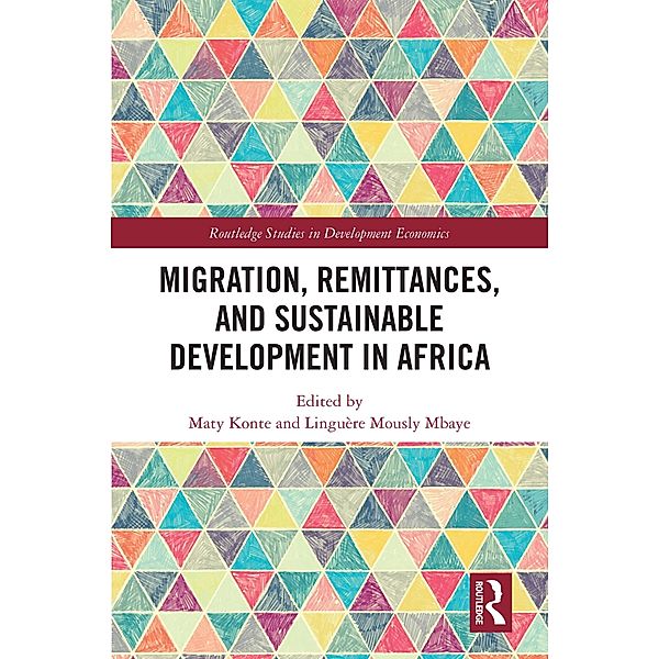 Migration, Remittances, and Sustainable Development in Africa