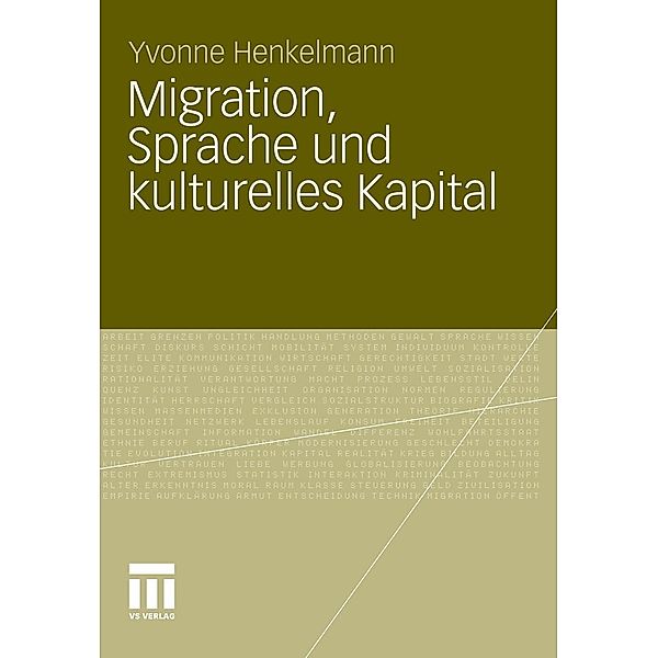 Migration, Sprache und kulturelles Kapital, Yvonne Bianca Henkelmann