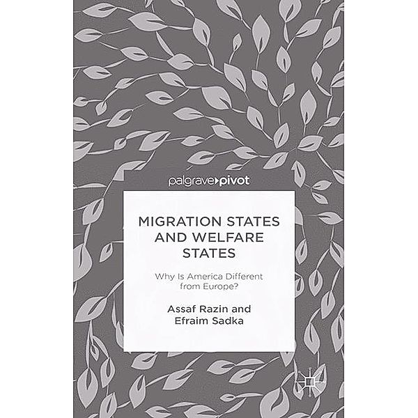 Migration States and Welfare States: Why Is America Different from Europe?, A. Razin, E. Sadka