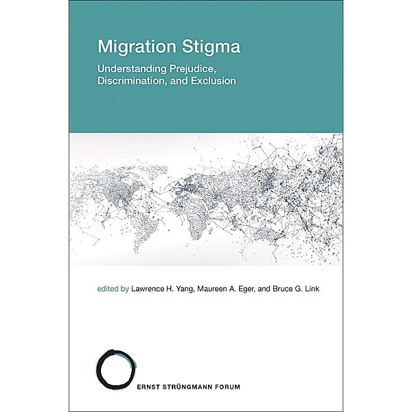 Migration Stigma / Strüngmann Forum Reports Bd.32