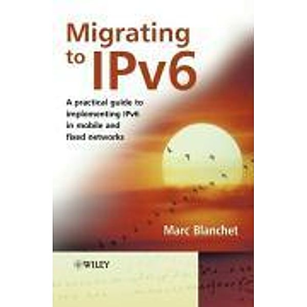 Migration to IPv6, Marc Blanchet