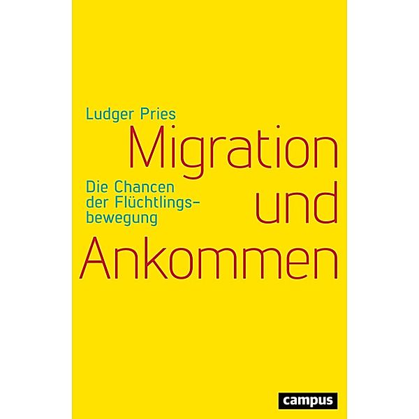 Migration und Ankommen, Ludger Pries