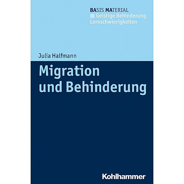 Migration und Behinderung, Julia Halfmann