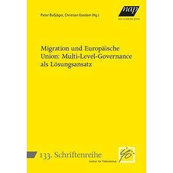 Migration und Europäische Union: Multi-Level-Governance als