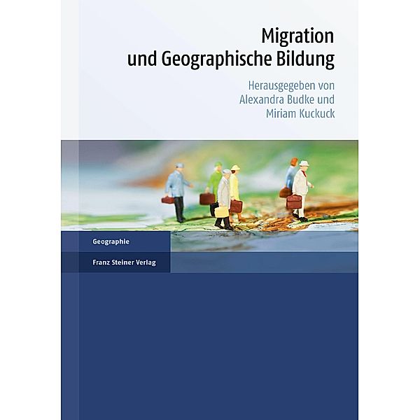 Migration und Geographische Bildung