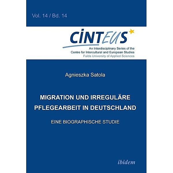 Migration und irreguläre Pflegearbeit in Deutschland, Agnieszka Satola