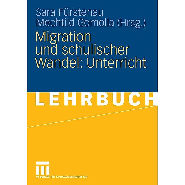 Migration und schulischer Wandel: Unterricht