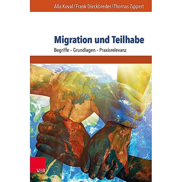 Migration und Teilhabe, Alla Koval, Frank Dieckbreder, Thomas Zippert