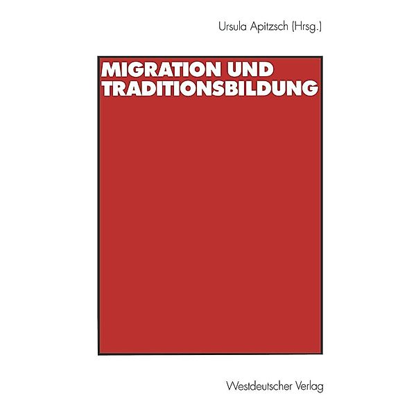 Migration und Traditionsbildung