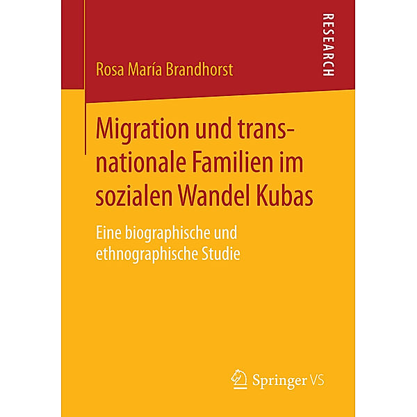 Migration und transnationale Familien im sozialen Wandel Kubas, Rosa María Brandhorst