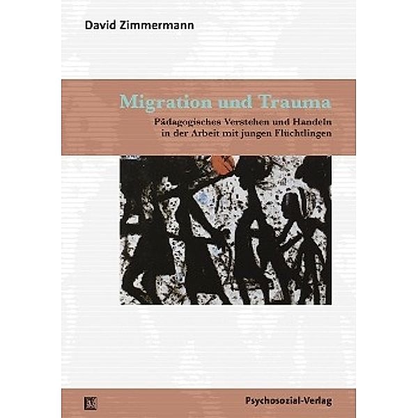 Migration und Trauma, David Zimmermann
