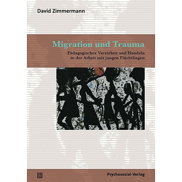 Migration und Trauma, David Zimmermann
