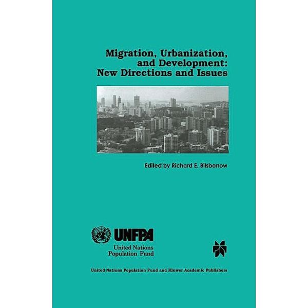 Migration, Urbanization, and Development: New Directions and Issues