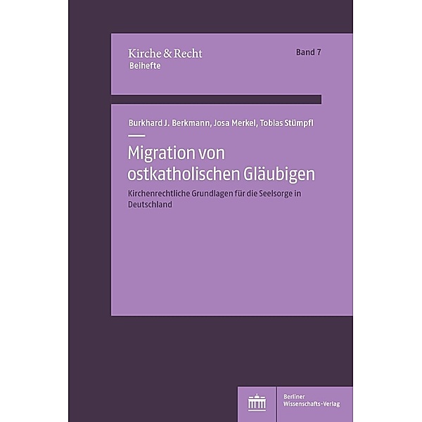 Migration von ostkatholischen Gläubigen, Burkhard Berkmann, Josa Merkel, Tobias Stümpfl