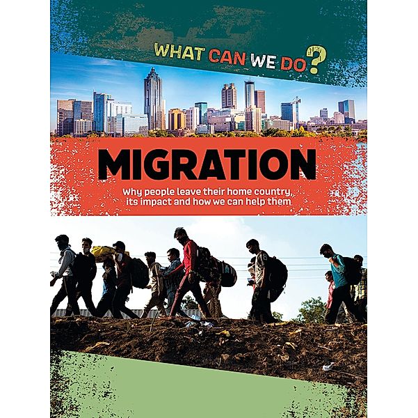 Migration / What Can We Do? Bd.5, Cath Senker