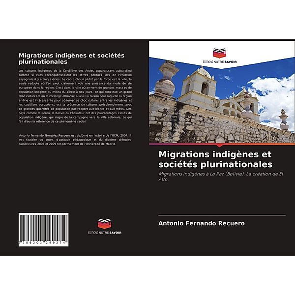 Migrations indigènes et sociétés plurinationales, Antonio Fernando Recuero