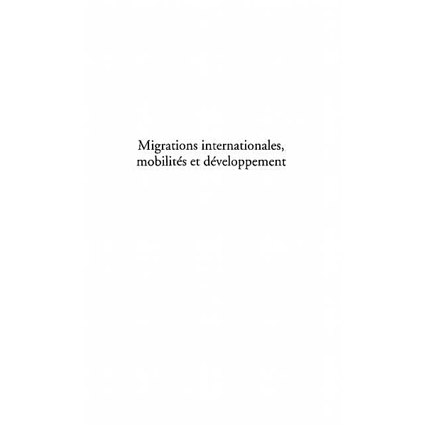 Migrations internationales, mobilites et developpement / Hors-collection, Guerassimoff Eric