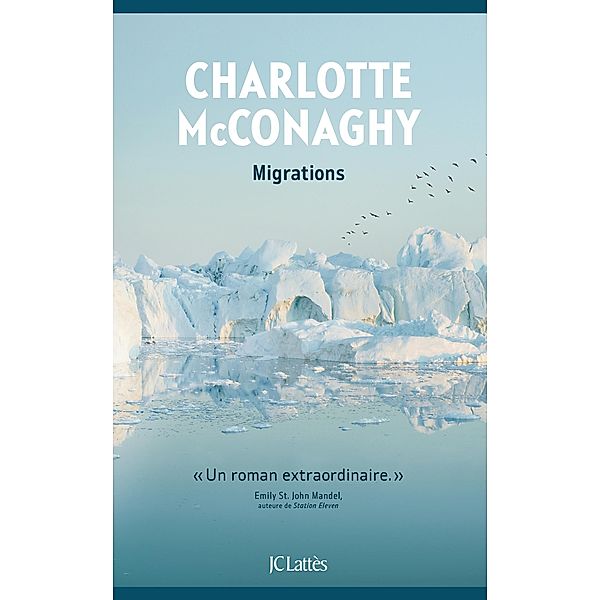 Migrations / Litt. étrangère, Charlotte McConaghy