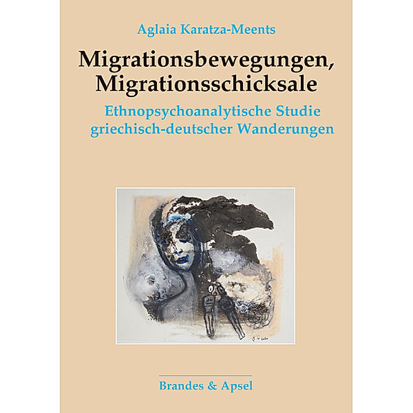 Migrationsbewegungen, Migrationsschicksale, Aglaia Karatza-Meents