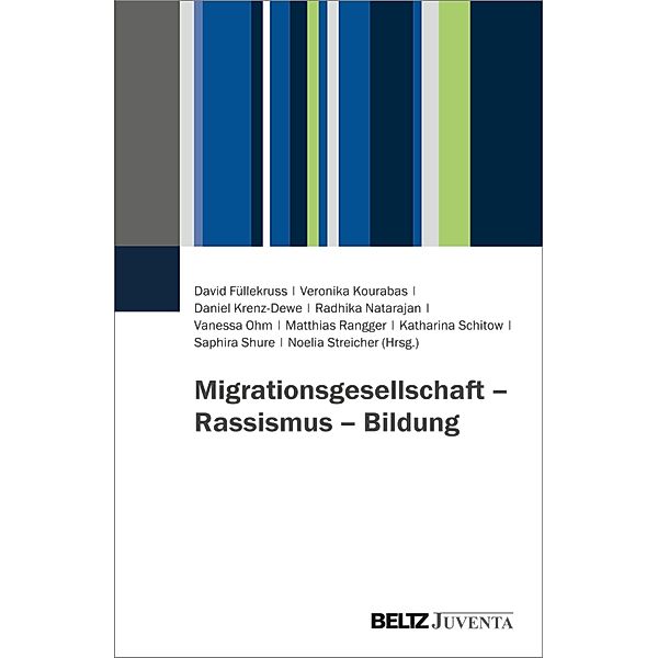 Migrationsgesellschaft - Rassismus - Bildung