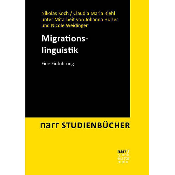 Migrationslinguistik, Nikolas Koch, Claudia Maria Riehl