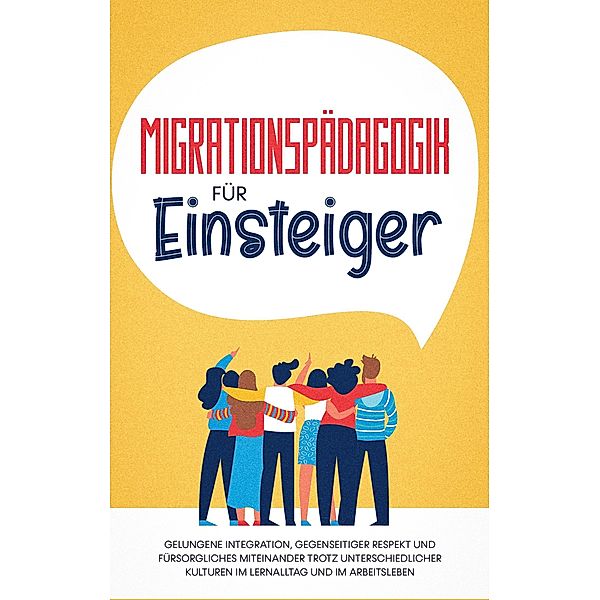 Migrationspädagogik für Einsteiger, Kathrin Sprenger