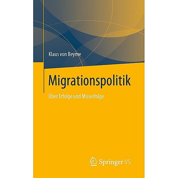 Migrationspolitik, Klaus von Beyme
