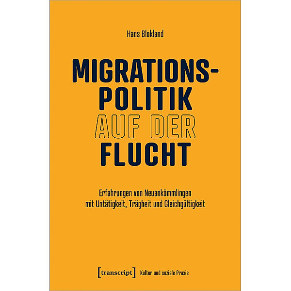 Migrationspolitik auf der Flucht, Hans Blokland
