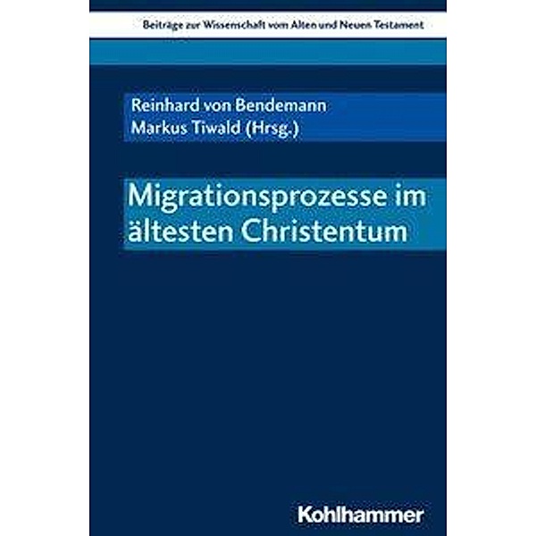 Migrationsprozesse im ältesten Christentum