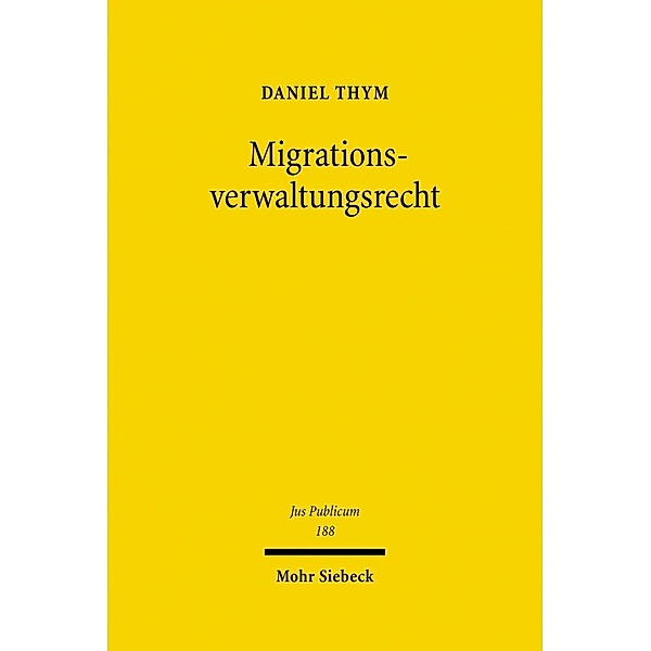 Migrationsverwaltungsrecht, Daniel Thym