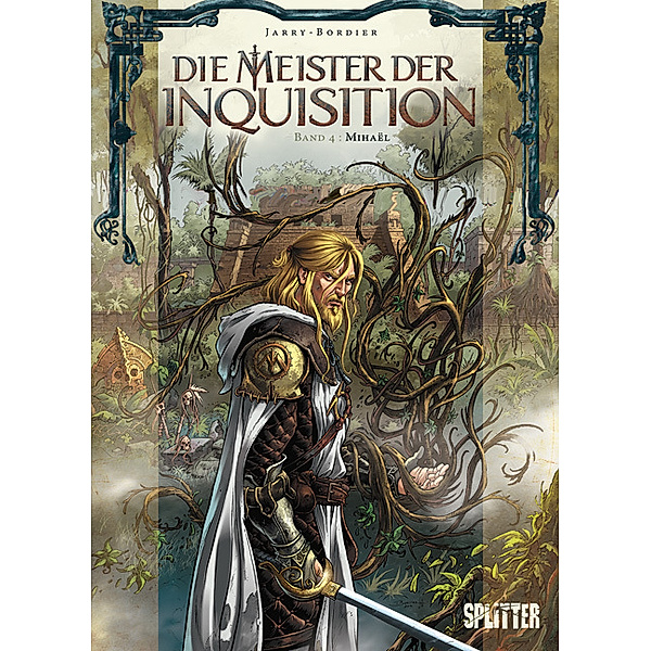 Mihaël / Die Meister der Inquisition Bd.4, Nicolas Jarry, Jean-Paul Bordier