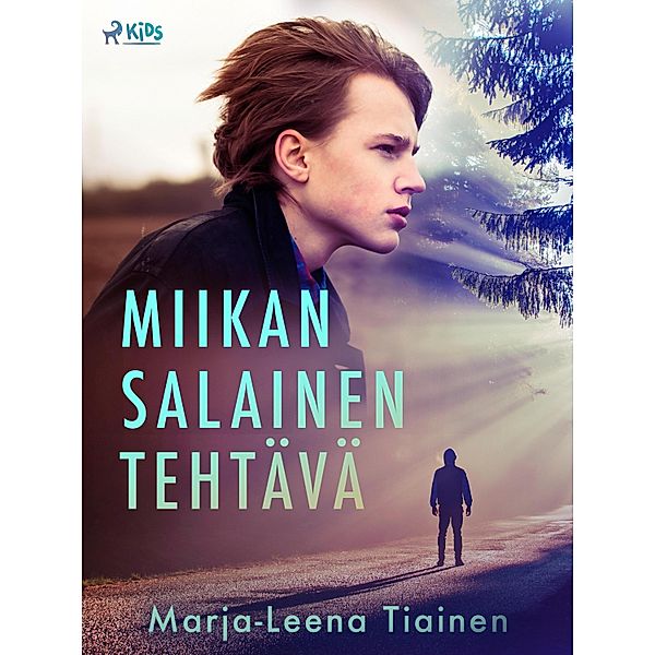 Miikan salainen tehtävä, Marja-Leena Tiainen