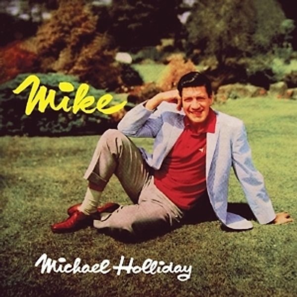 Mike, Michael Holliday