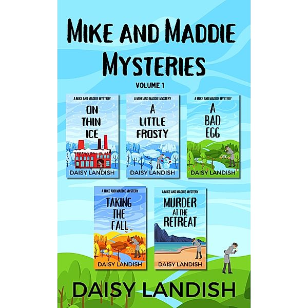 Mike and Maddie Mysteries, Daisy Landish