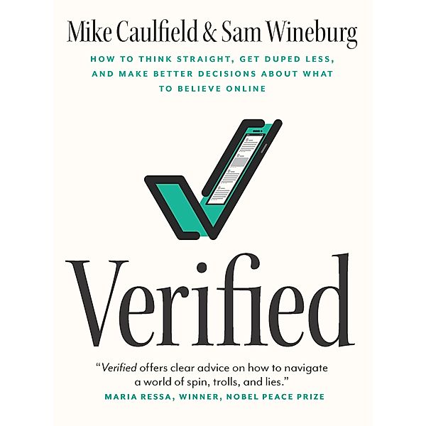 Mike Caulfield, C: Verified, Caulfield Mike Caulfield, Wineburg Sam Wineburg