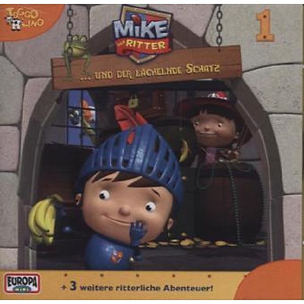 Mike, der Ritter und der lächelnde Schatz, 1 Audio-CD, der Ritter Mike