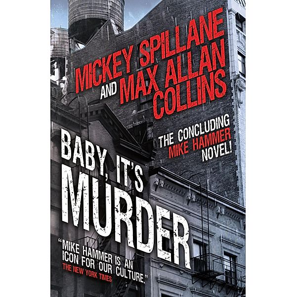 Mike Hammer - Baby, It's Murder, Mickey Spillane, Msx Allan Collins